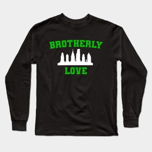 Brotherly Love City Long Sleeve T-Shirt